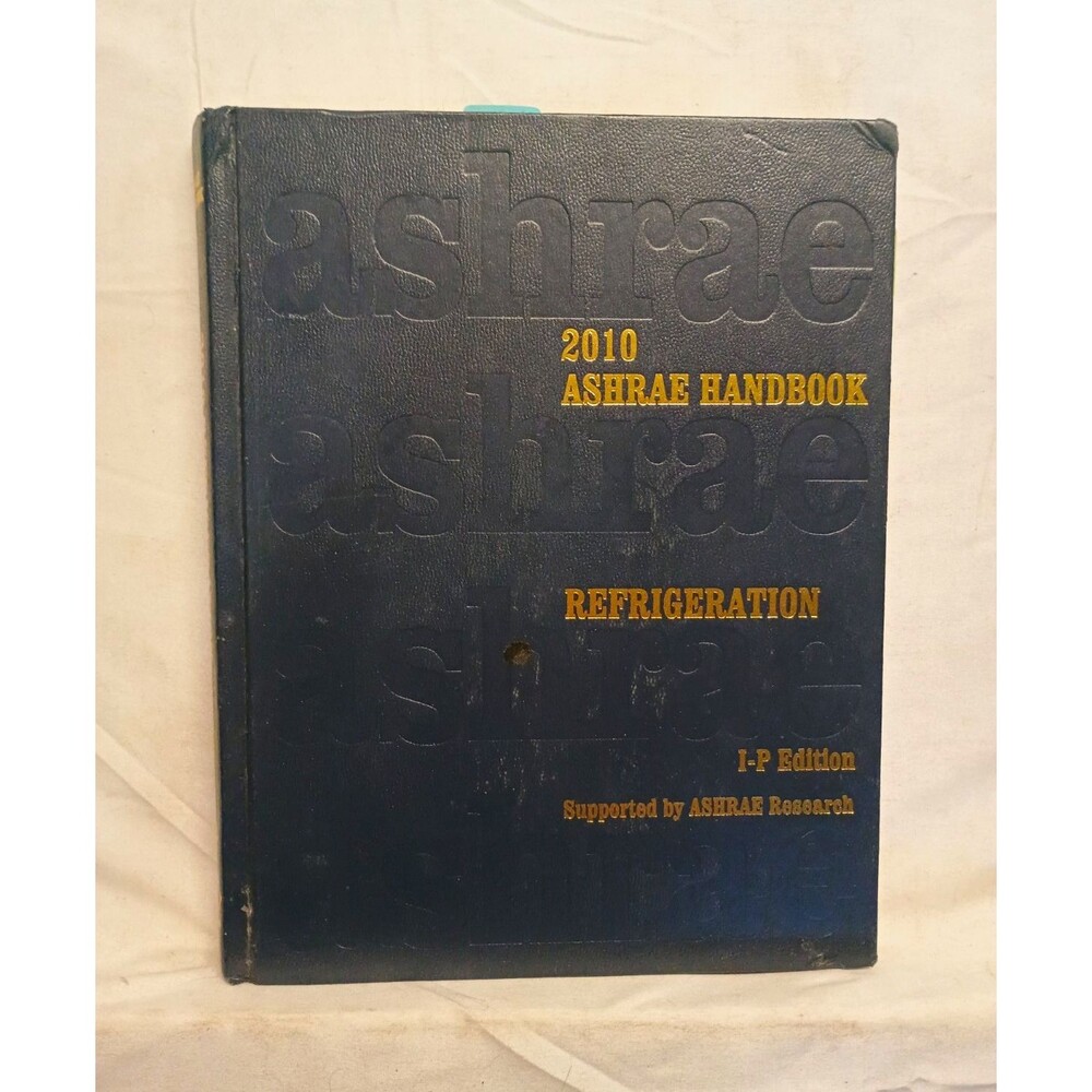 2010 ASHRAE Handbook Refrigeration I-P Edition HVAC Engineering Hardcover